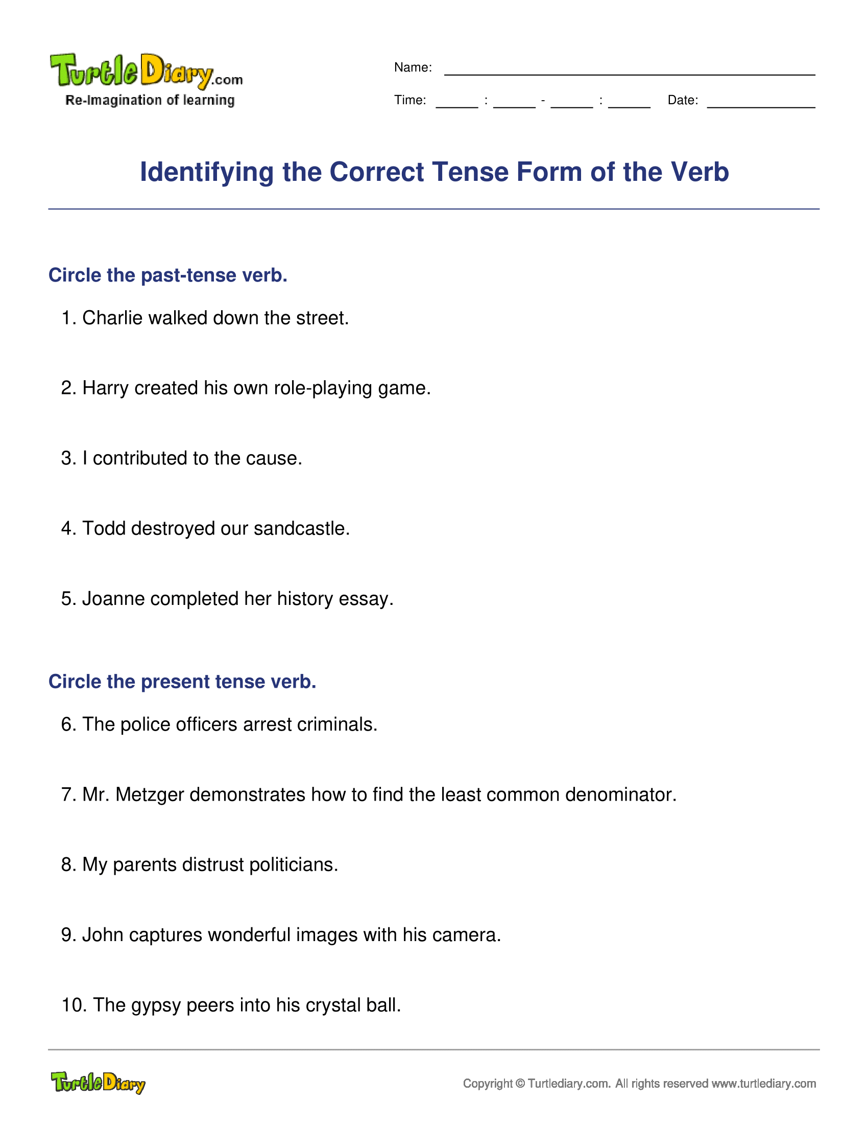 Identifying the Correct Tense Form of the Verb