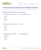 Choosing the Correct Conjunction to Complete a Sentence - conjunction - Second Grade
