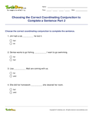 Choosing the Correct Coordinating Conjunction to Complete a Sentence Part 2