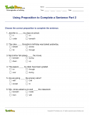 Using Preposition to Complete a Sentence Part 2 - preposition - Second Grade