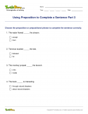 Using Preposition to Complete a Sentence Part 3 - preposition - Third Grade