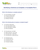 Identifying a Sentence as Complete or Incomplete Part 2 - sentences - Third Grade