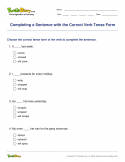 Completing a Sentence with the Correct Verb Tense Form