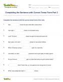 Completing the Sentence with Correct Tense Form Part 2 - verb - Fifth Grade