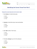 Identifying the Correct Tense Form Part 2