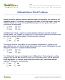 Estimate Sums: Word Problems - whole-numbers - Third Grade